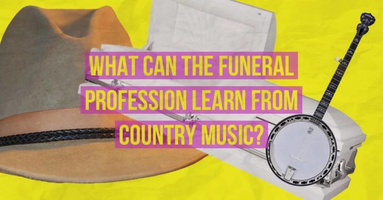 What Can the Funeral Profession Learn from Country Music
