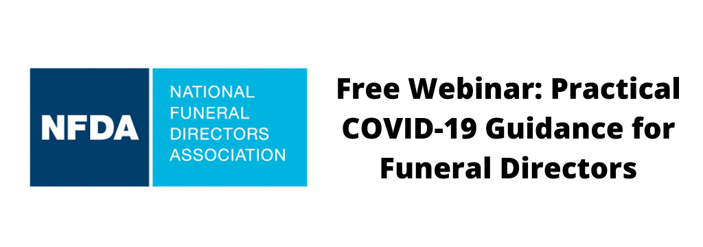 Free Webinar: Practical COVID-19 Guidance for Funeral Directors