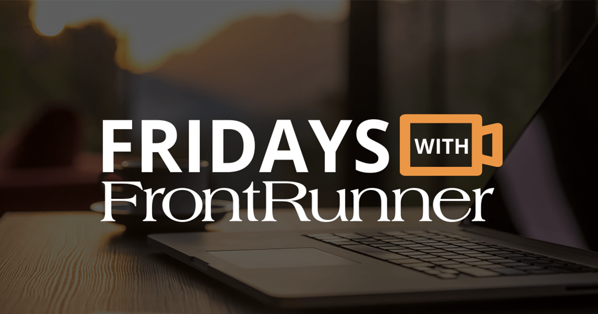 Fridays with FrontRunner