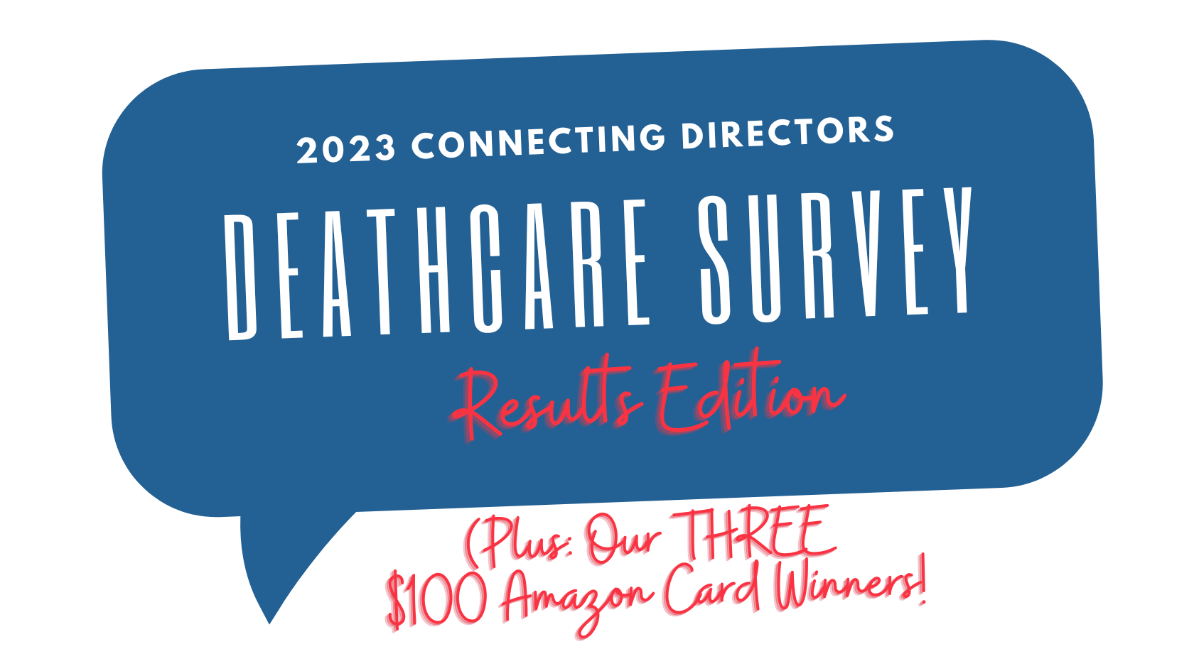 2023 Deathcare Survey Results