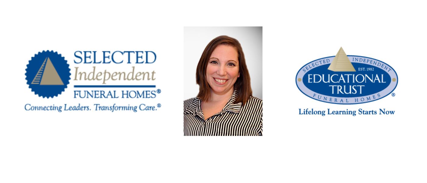 Selected Independent Funeral Homes’ Educational Trust Announces New