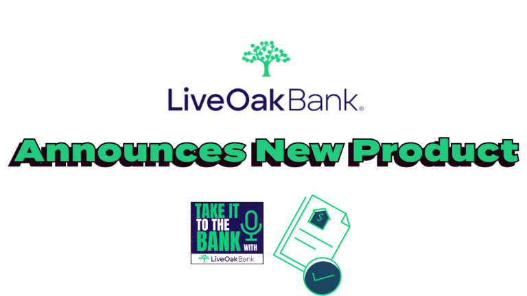 Live Oak Bank Special Episode