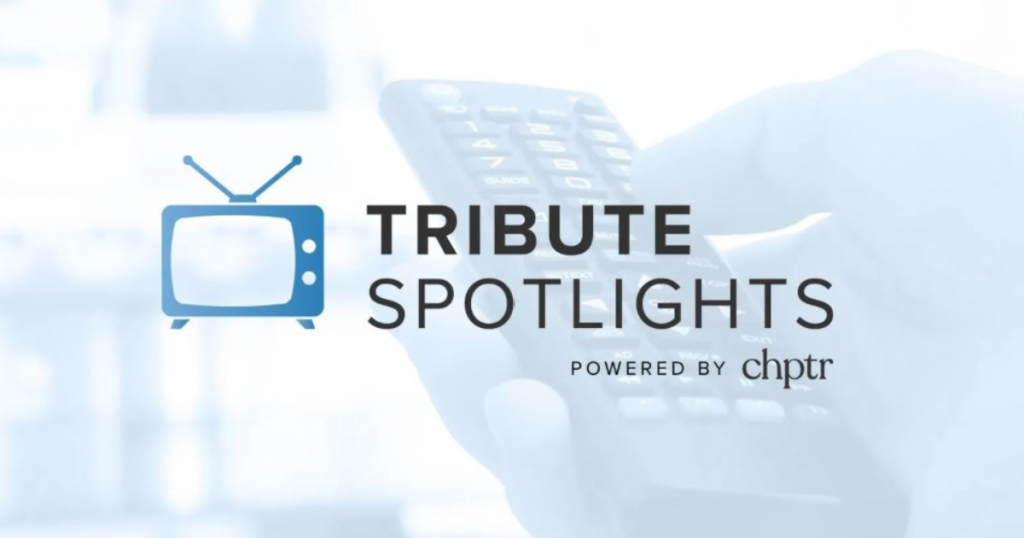 Tribute Spotlights