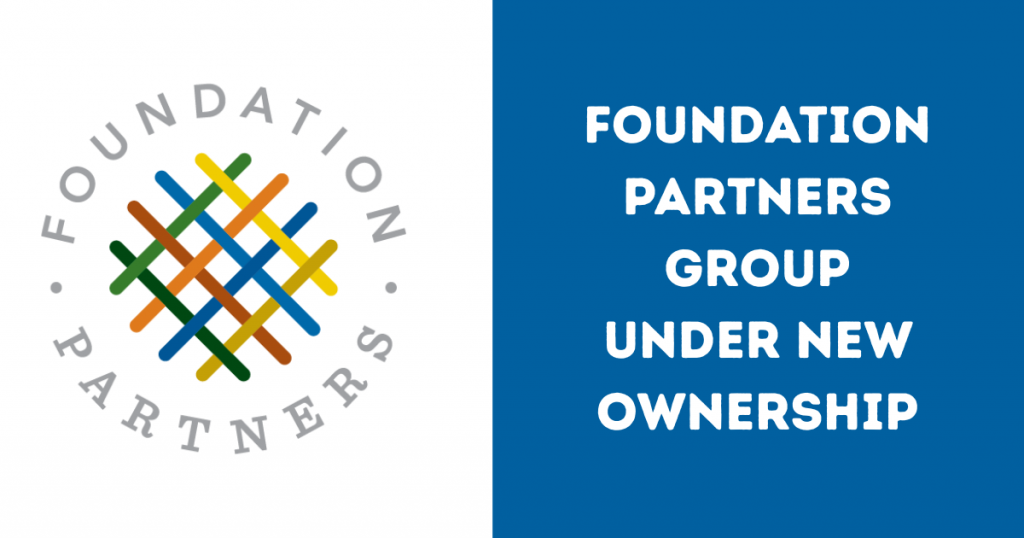 Foundation Partners Group Announces New Ownership